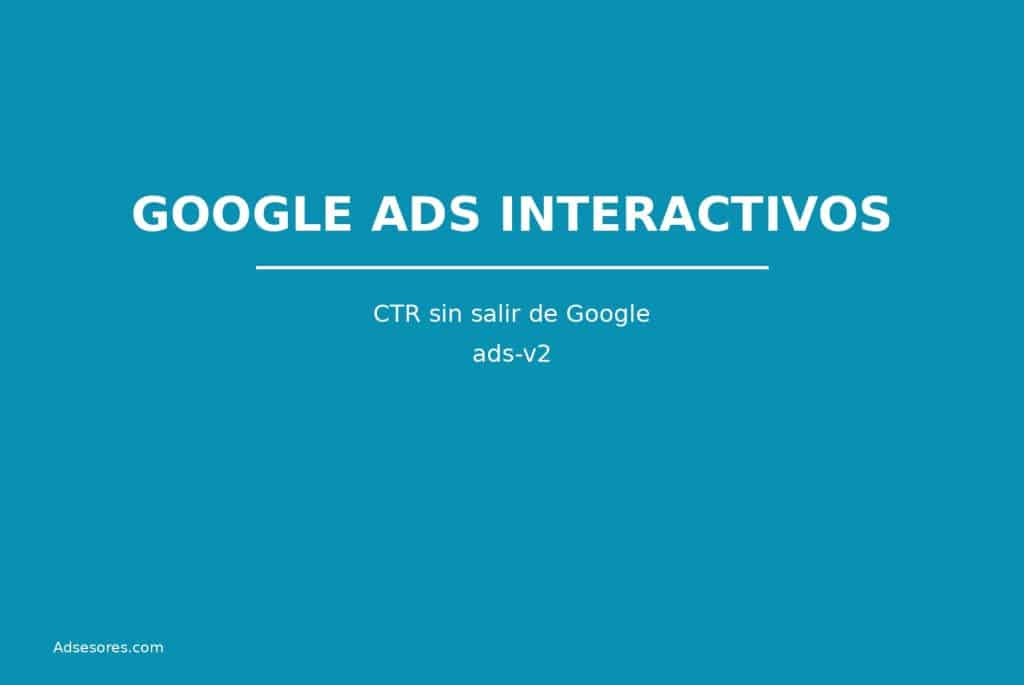 ads v2 Asesores Consulting Google Ads