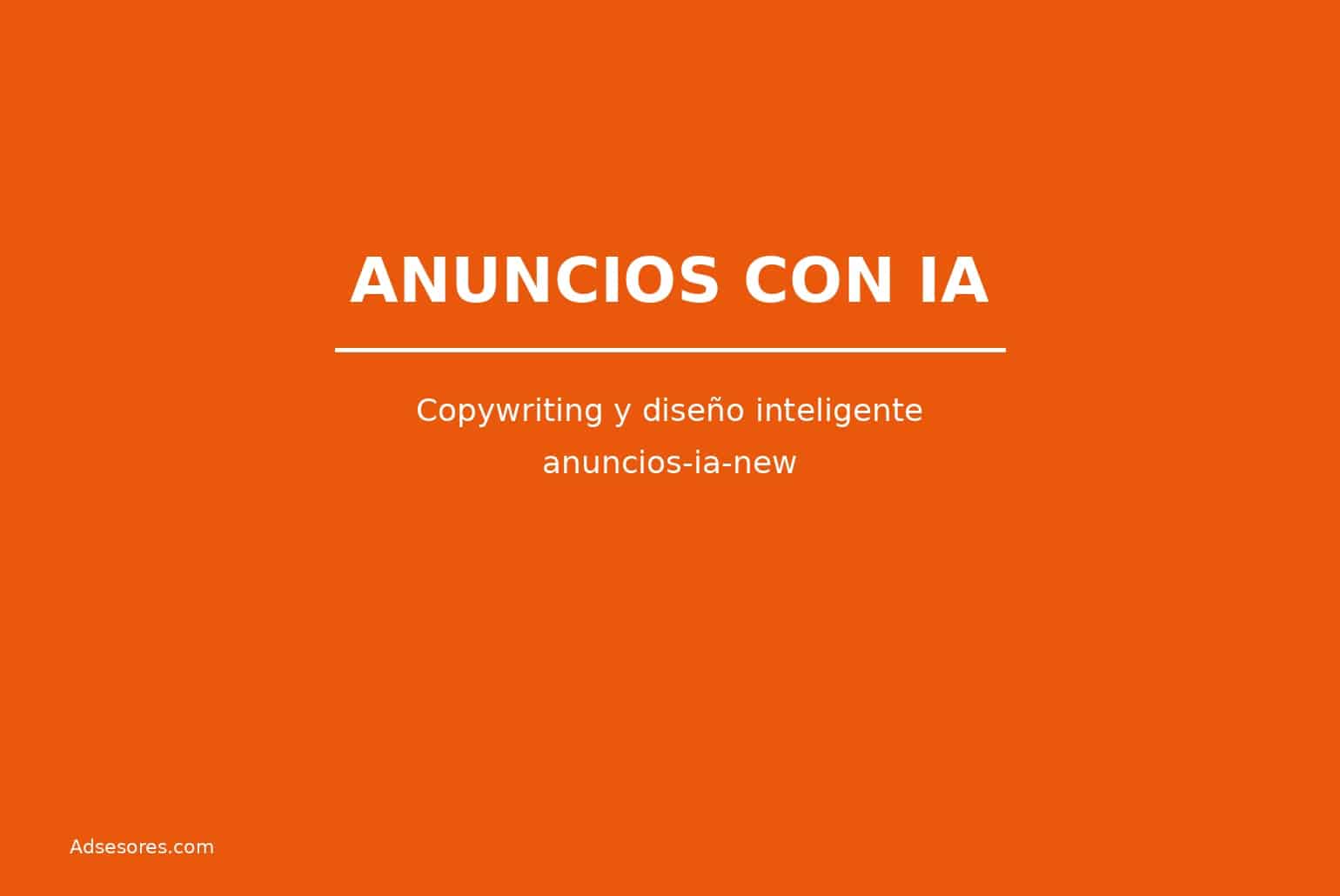anuncios ia new Asesores Consulting Google Ads