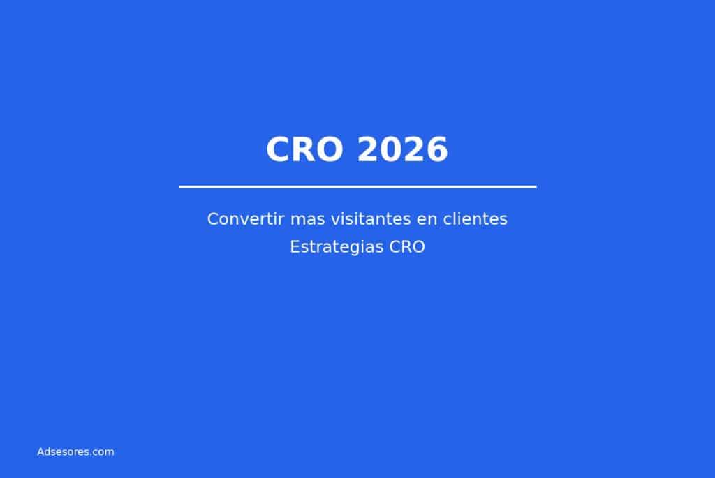 cro new Asesores Consulting Google Ads