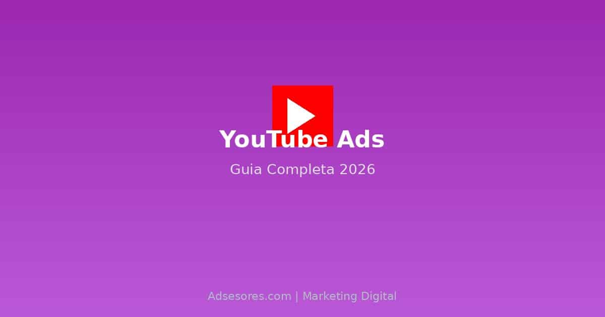 featured youtube ads 2026 Asesores Consulting Google Ads