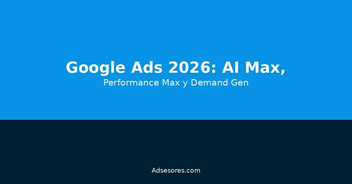 blog1 aiomni Asesores Consulting Google Ads